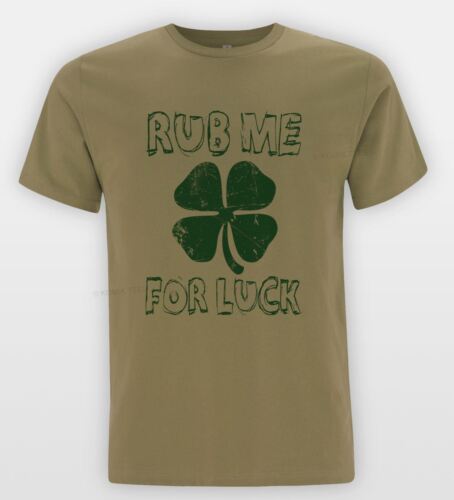 Patricks Jour Irlandais Drôle Nouveauté tee top Frottez me pour chance paddy T-shirt St