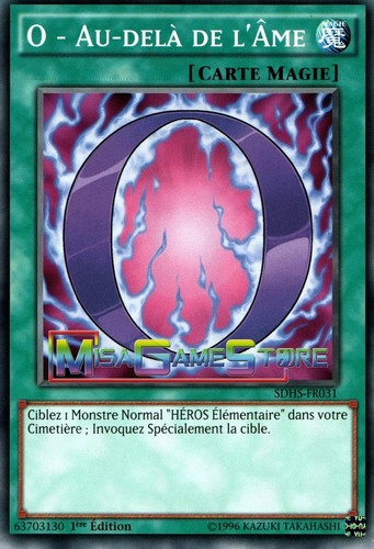 Au-delà De L/'âme • O ▼YUGIOH▼SDHS-FR031◄ C ► O Oversoul