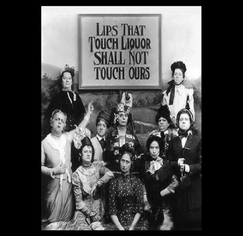Lips That Touch Liquor Prohibition PHOTO Dry Crusaders Women Temperance No Beer 
