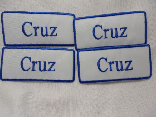 CRUZ  NEW EMBROIDERED  SEW IRON ON NAME PATCH 1-1/2  X 3-1/2 BLUE ON WHITE 
