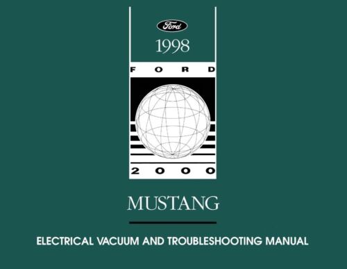 1998 Ford Mustang Electrical Vacuum Troubleshooting Procedure Service Manual