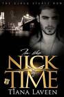 In the Nick of Time by Tiana Laveen (Paperback / softback, 2015)