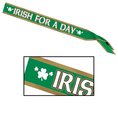 1 ST PATRICK/'S DAY Party Parade Pride Accessory IRISH FOR A DAY Satin SASH