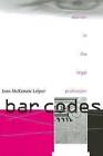 Bar Codes: Women in the Legal Profession by Jean McKenzie Leiper (Paperback, 2007)