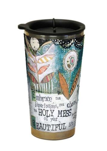 16 oz by LANG Embrace This HOLY MESS Acrylic Travel Coffee Mug 