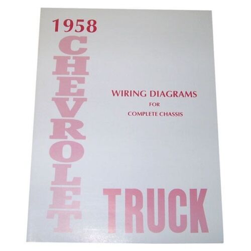 1958 Wiring Diagram Booklet Chevrolet Pickup Truck 
