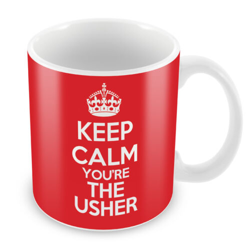 KEEP CALM You're the Usher Coffee Cup Gift Idea present wedding thank you 