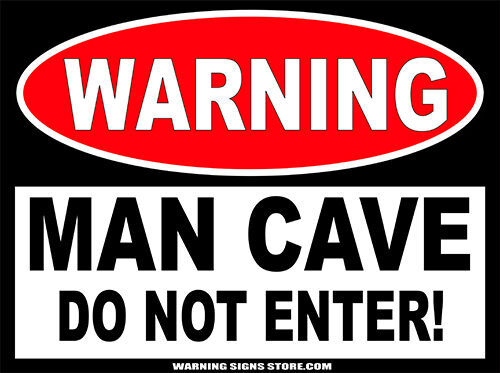 Do Not Enter Man Cave Funny Sticker Warning Sign Decal for Door or Window WS235 