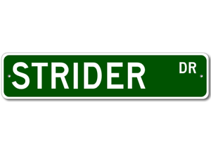 STRIDER Street Sign Personalized Last Name Signs 