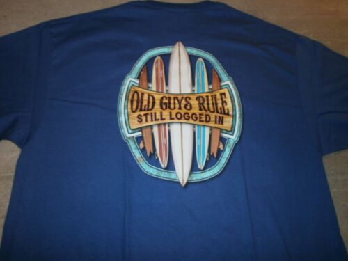 Details about   OLD GUYS RULE  "STILL LOGGED IN " SURF SURFBOARD LONGBOARD FIN BEACH S/S  SIZE M 