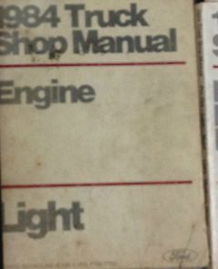 1984 Ford F-150 F150 250 350 F350 Bronco Truck Engine Service Shop Manual OEM