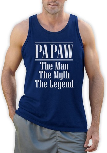 PAPAW The Man The Myth Legend Father/'s Day Gift for Grandpa Singlet Grandadd