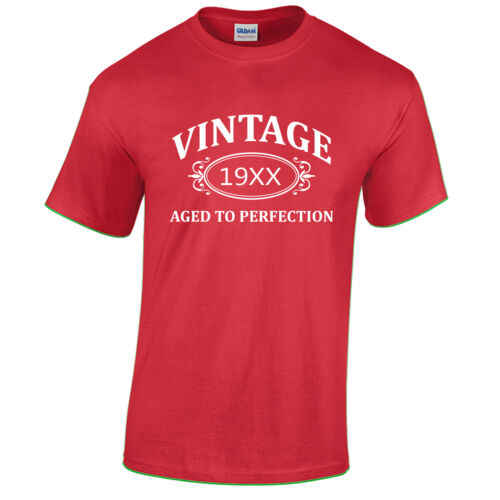 Vintage aged to perfection anniversaire cadeau t-shirt choisissez votre année *