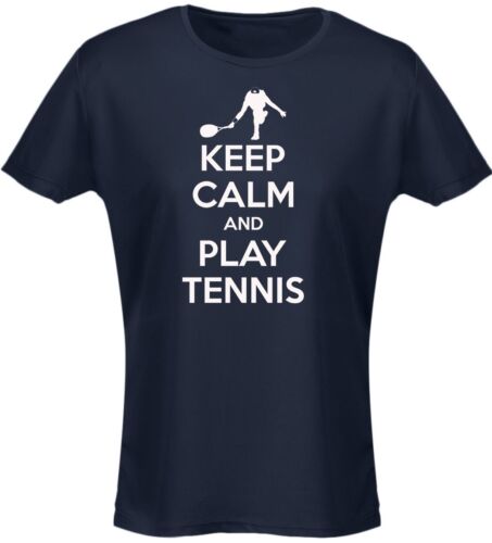 Garder Calm Et Jouer au Tennis T-shirt femme 8 couleurs par swagwear