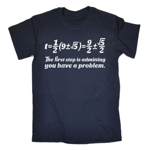 Première étape admettant avoir un problème T-shirt équation Maths Cadeau Anniversaire Drôle