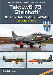 AirDoc /& Teil 1 1959-1975 ADL011Taktisches Luftwaffengeschwader 73 /"Steinhoff/"