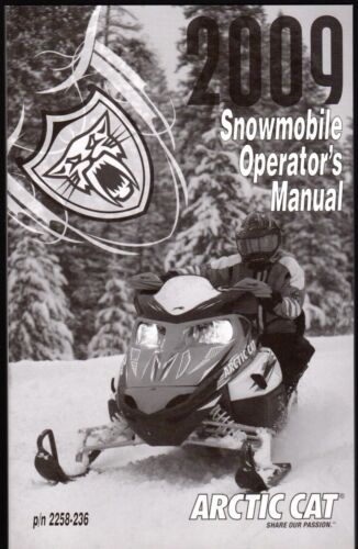 2009 ARCTIC CAT SNOWMOBILE OPERATOR'S OWNERS MANUAL P/N 2258-236 742 