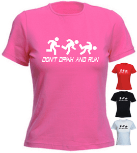 DON/'T DRINK AND RUN Funny New Gift T-shirt