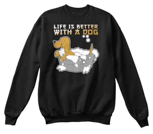 Off-the-rack Dog Life Is Better With A Standard Standard Unisex Sweatshirt