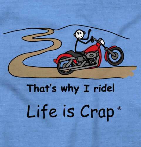 Life is Crap Motorcycle Funny Shirt Adult Gift Idea Cute Cool Long Sleeve Tee