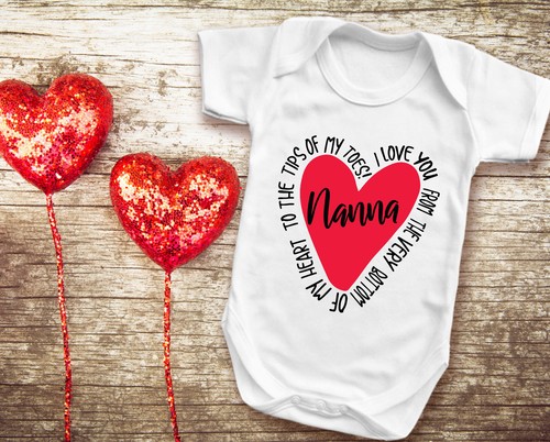 Nanna I Love You from The Bottom Of My Heart Baby/'s Valentine/'s Mother/'s day