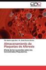 Almacenamiento de Plaquetas de Aferesis by Lagos Diaz Tm Natalia, Pereira Garces Dr Jaime (Paperback / softback, 2011)