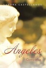 Angeles: Tu Dulce Compania by Sandra Castellanos (Hardback, 2013)