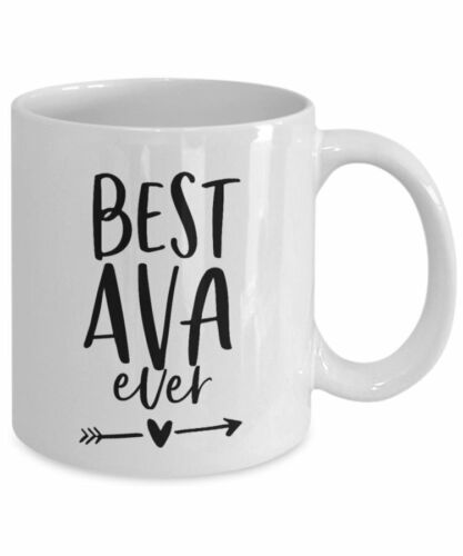 Ava Gift For Ava Best Ava Ever Mug Ava Birthday Gift Ava Mothers Day Gift Ava