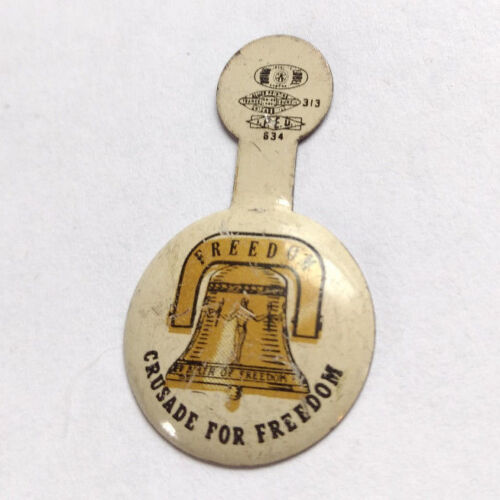 Crusade For Freedom Bell 1940s-50s Fold Button Pinback Pin VTG