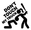 Outdoors etc DON/'T TOUCH MY TRUCK Female Decal JDM Funny Decal for Car Windows