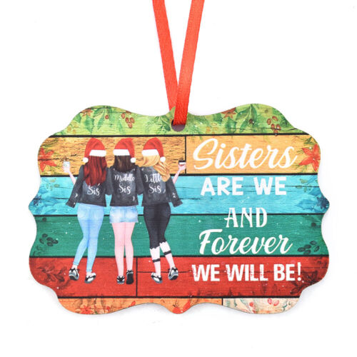 Details about  / Sisters Are We And Forever We Will Be/' Christmas Tree Pendants Wooden Xmas-Decor