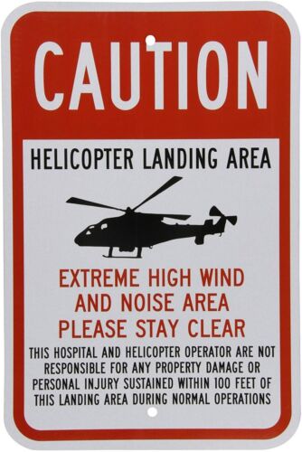 Details about   Caution Helicopter Landing Pad Black Red On White Aluminum Metal Yard Fence Sign 