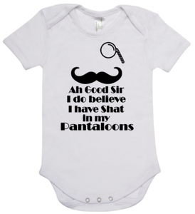 Baby romper suit one piece short sleeve Ah Good Sir I Do Believe I Have Shat My