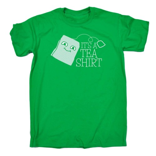 Its A Tea Shirt Funny Joke Comedy Humour T-SHIRT