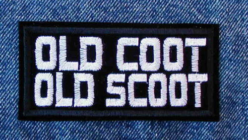 OLD SCOOT Biker Motorcycle Patch OLD COOT 