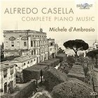 Alfredo Casella - : Complete Piano Music (2014)