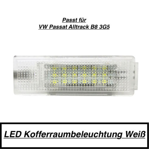 1x LED MODUL 18 SMD Kofferraumbeleuchtung VW Passat Alltrack B8 3G5 Weiß 7406