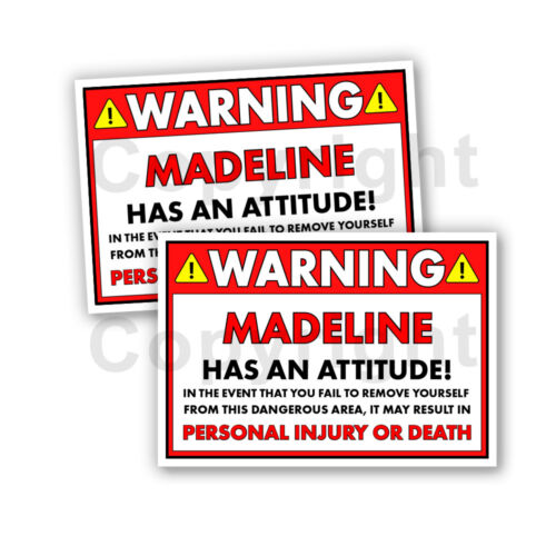 Madeline HAS AN ATTITUDE 2 Funny Warning Stickers 5&#034; wide Orange - 2 Decals