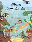Fables from the Sea by Leslie Ann Hayashi (Hardback, 2000)