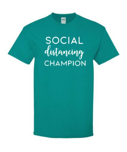 Social Distancing Champion Funny 2020 Virus Quarantine Super Soft Unisex T-Shirt 