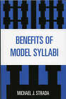 Benefits of Model Syllabi by Michael J. Strada (Paperback, 2006)