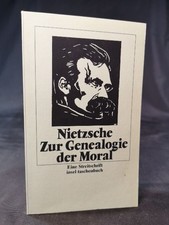 Zur Genealogie der Moral: Eine Streitschrift (insel taschenbuch). Nietzsche, Fri
