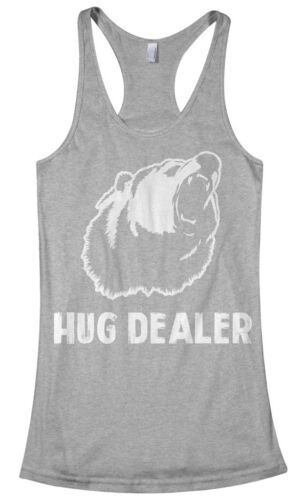 Hug Dealer Women/'s Racerback Tank Top Funny Saying Love Bear Gift