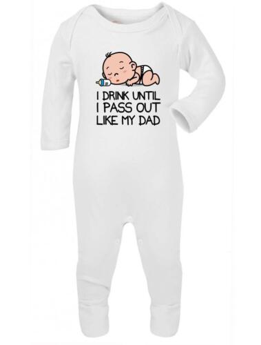 Baby Rompersuit  Baby Sleepsuit I drink until I pass out like my Dad