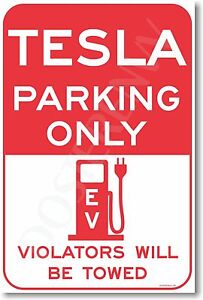 Tesla Parking Only - NEW Electric Vehicle Model S, Model X, Roadster EV POSTER 799637287150 | eBay