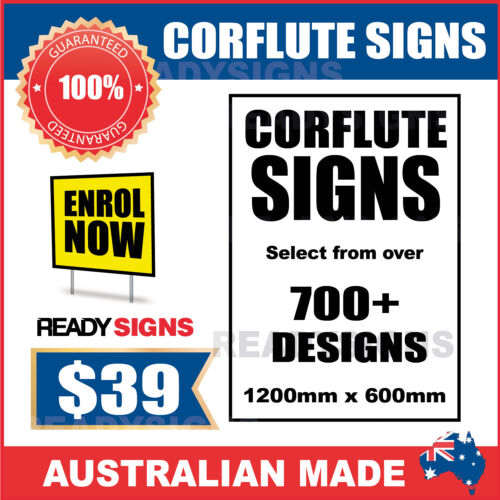 Custom Corflute Signs 1200mm x 600mm x 5mm 700 Designs 