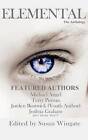 Elemental: The Anthology by Authors Multiple (Paperback / softback, 2011)