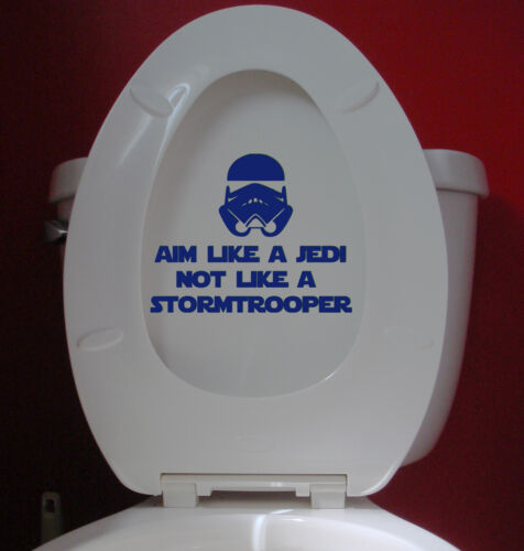 AIM LIKE A JEDI NOT LIKE A STORMTROOPER 7 x 5.5 Vinyl Decal Sticker Toilet