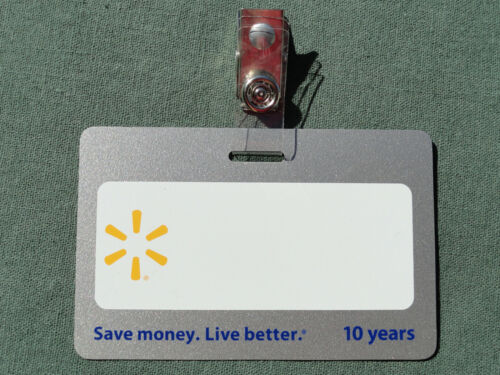 OFFICIAL WALMART 10 YEAR SERVICE EMPLOYEE ASSOCIATE UNIFORM NAME BADGE WITH CLIP 