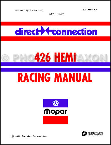 Direct Connection 426 Hemi Racing Manual Dodge Plymouth 1971 1970 1969 1964-1968